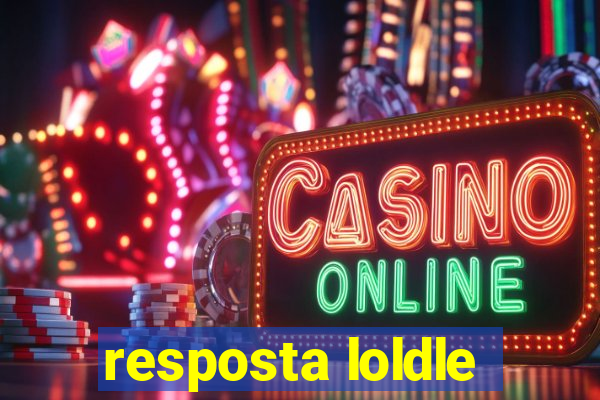 resposta loldle