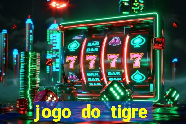 jogo do tigre deposito de 3 reais