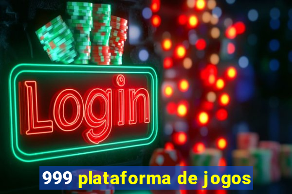 999 plataforma de jogos