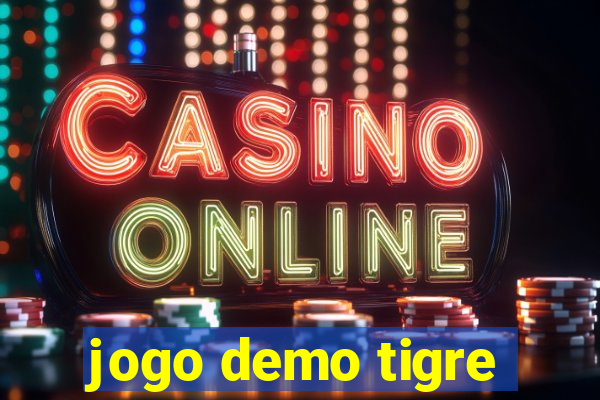 jogo demo tigre