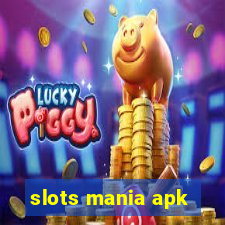 slots mania apk