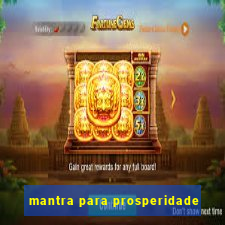 mantra para prosperidade