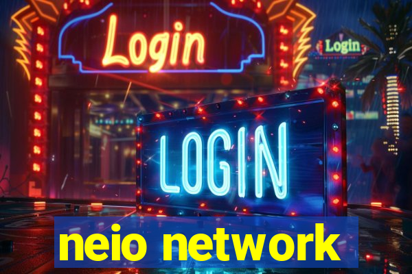 neio network