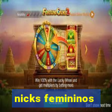 nicks femininos