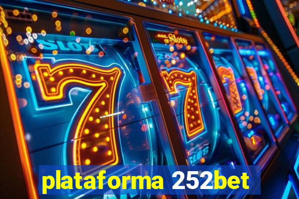 plataforma 252bet