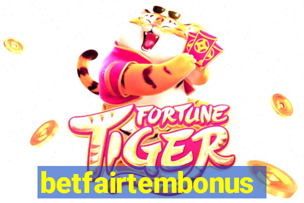 betfairtembonus