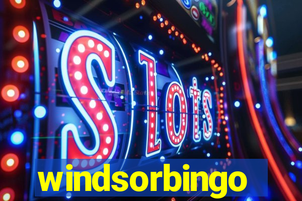 windsorbingo