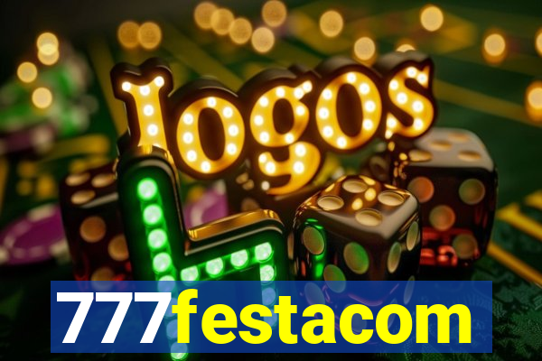 777festacom