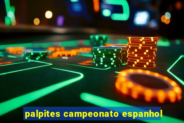 palpites campeonato espanhol