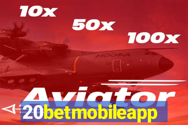 20betmobileapp