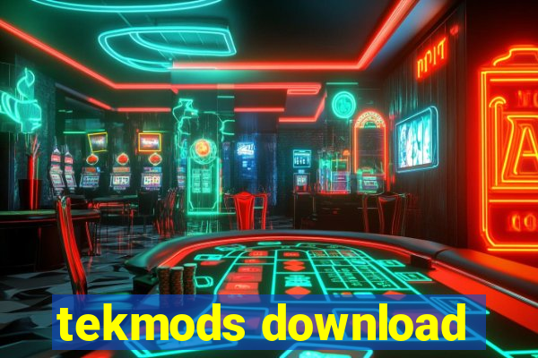 tekmods download