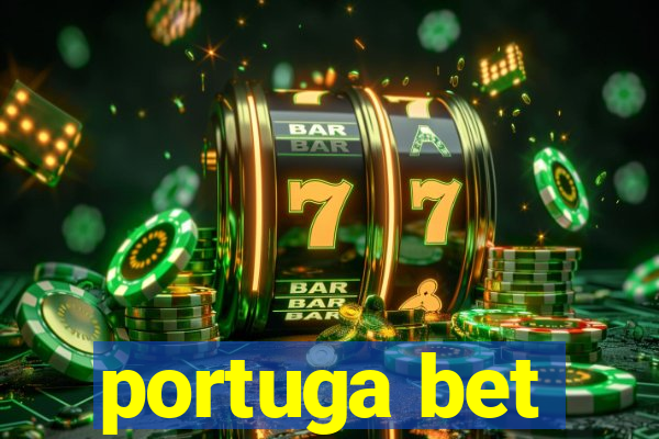 portuga bet