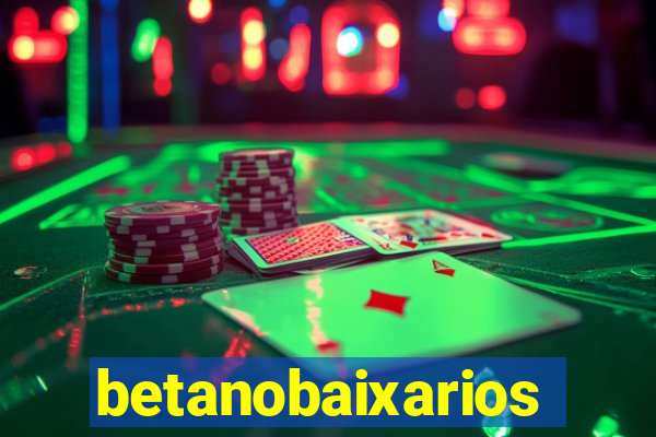 betanobaixarios