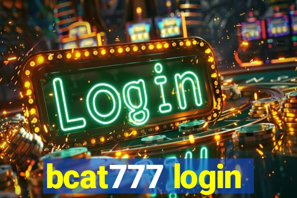 bcat777 login