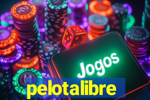 pelotalibre