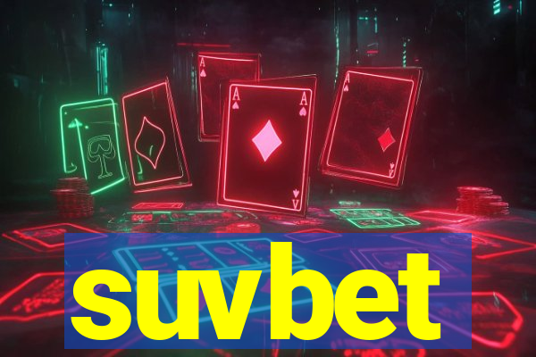 suvbet