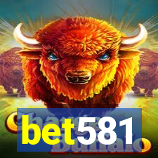 bet581