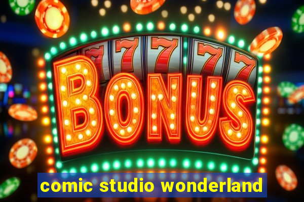 comic studio wonderland