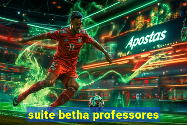 suite betha professores