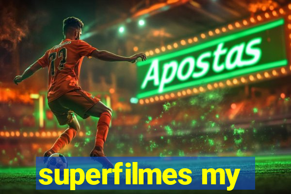 superfilmes my