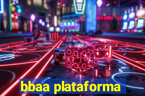 bbaa plataforma