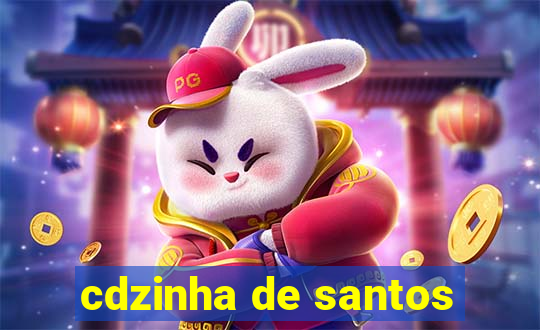 cdzinha de santos