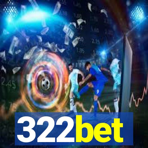 322bet