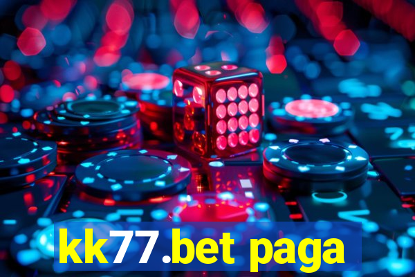 kk77.bet paga