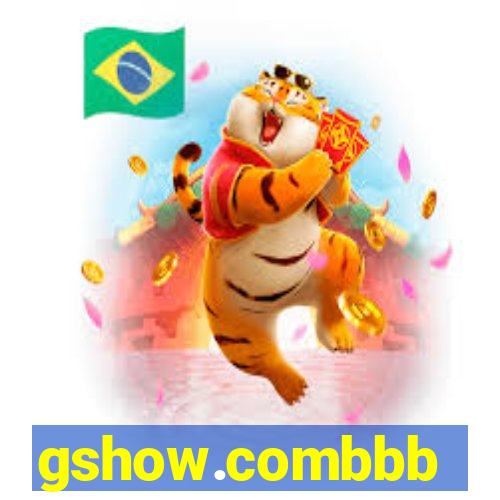 gshow.combbb