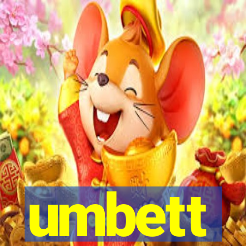 umbett