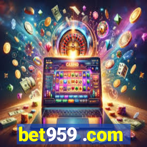 bet959 .com