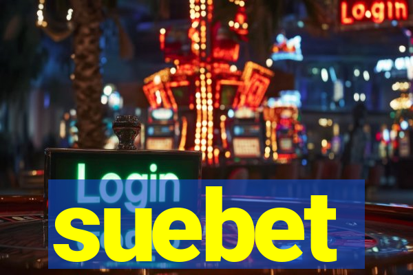 suebet