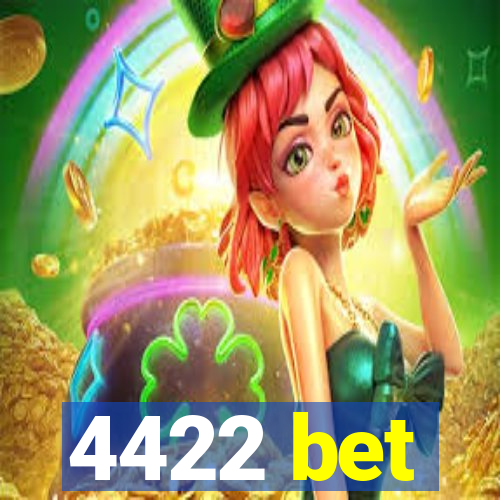 4422 bet