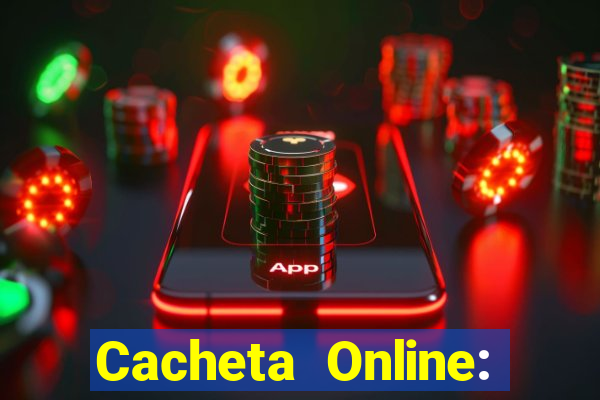 Cacheta Online: Jogo de Cartas