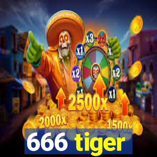 666 tiger