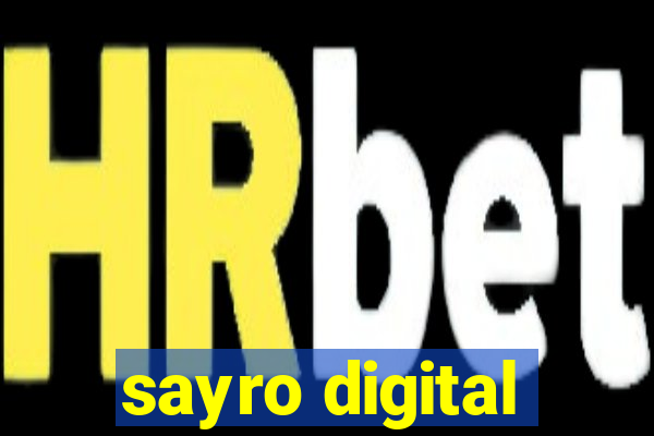 sayro digital