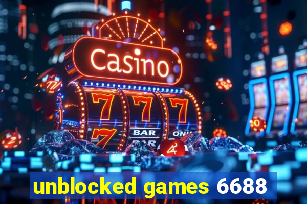 unblocked games 6688