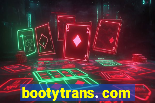 bootytrans. com