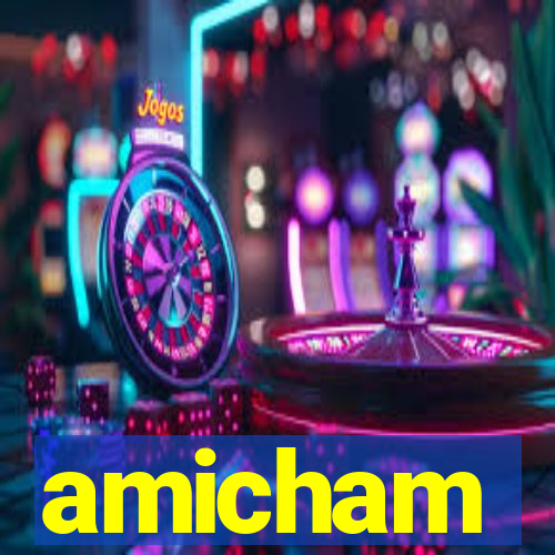 amicham