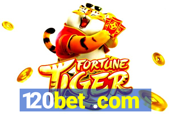 120bet .com