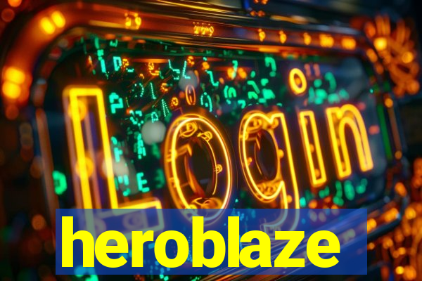 heroblaze