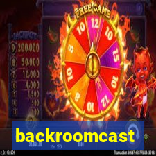 backroomcast