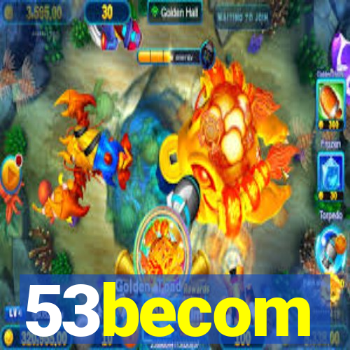 53becom