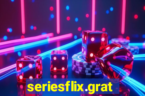 seriesflix.gratis