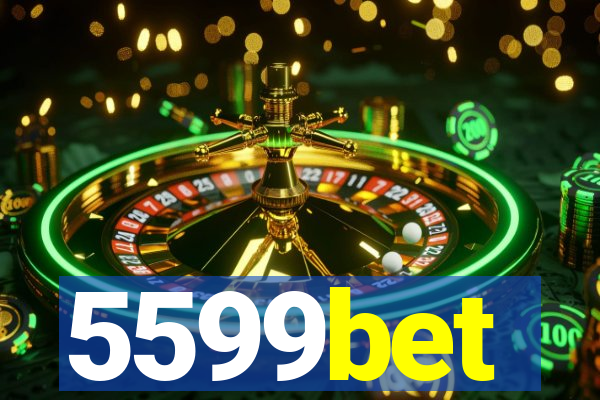 5599bet