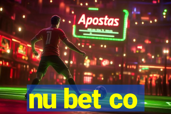 nu bet co