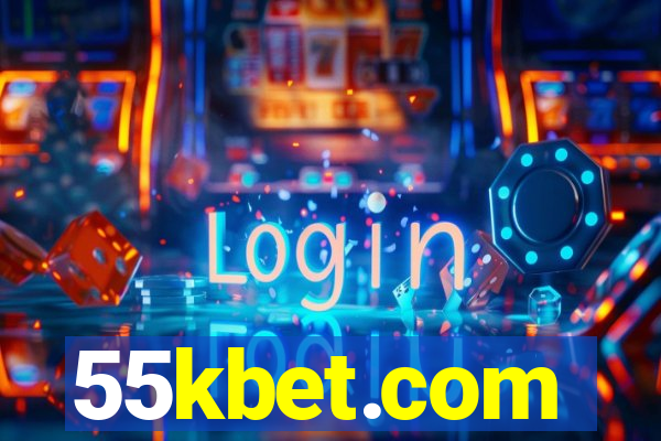 55kbet.com