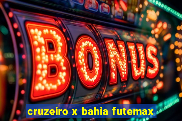 cruzeiro x bahia futemax