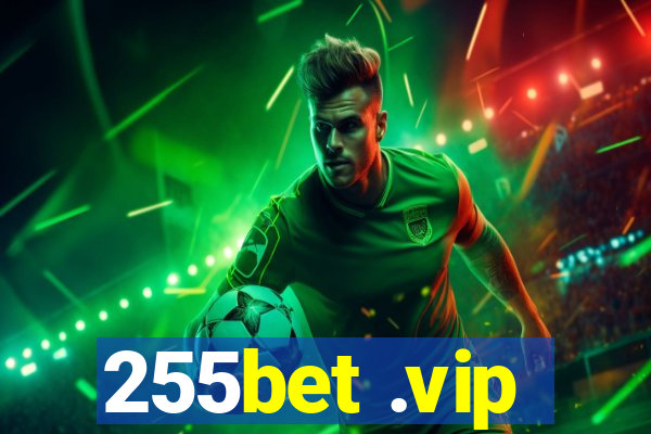 255bet .vip