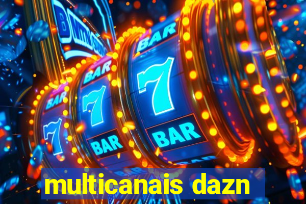 multicanais dazn